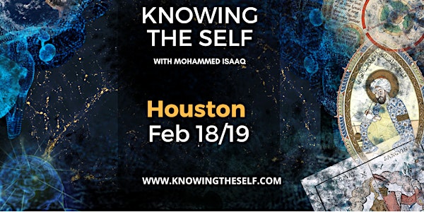 Knowing the Self - Houston