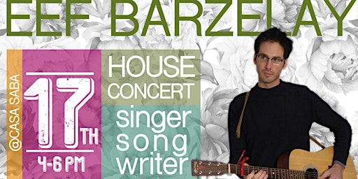 Eef Barzelay  ( Clem Snide) House Concert
