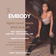 The Embody Experience: Open Level Heels 2023 KickOff primary image