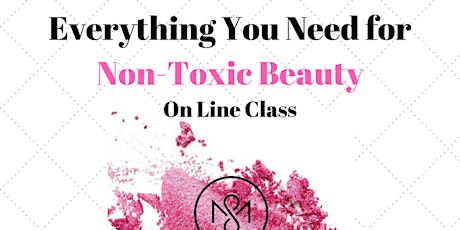 Everything You Need for Non-Toxic Beauty primary image