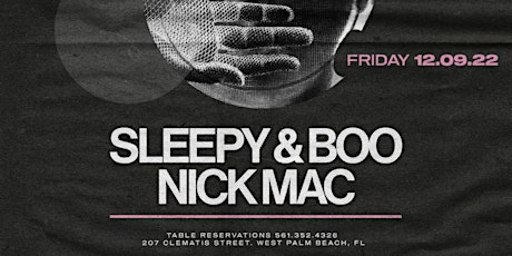 Friday at Spazio: Sleepy&Boo, Nick Mac