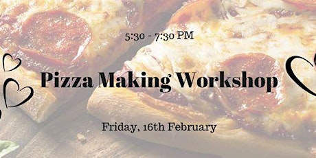 Valentine's Day themed Pizza Making Workshop ❤️ primary image