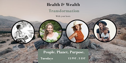 The Ultimate Health and Wealth Transformation primary image