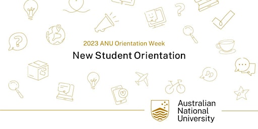 ANU New Student Orientation