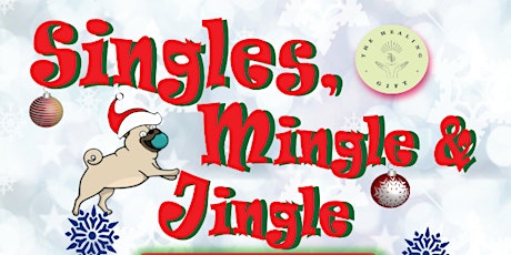 Singles, Mingle and Jingle at The Healing Gift Store - Fountain Valley
