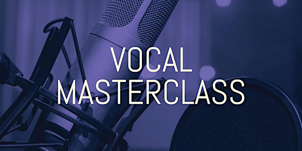 Vocal Masterclass with Sadie Grist & Gemma Milburn