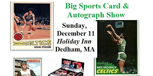 Greater Boston Sports Card & Autograph Convention