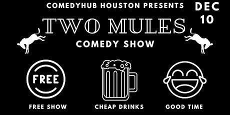 COMEDY NIGHT at TWO MULES