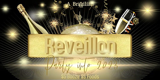 A Brazilian Reveillon - Party into 2023 New Year Eve