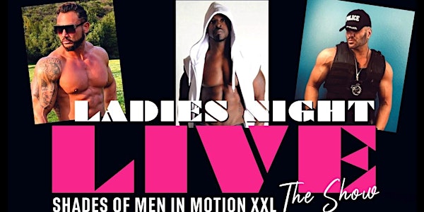 Magic Mike " Shades of Men In Motion "