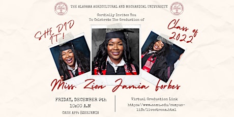 Miss. Zion Jamia Forbes Virtual Graduation Alabama A&M University