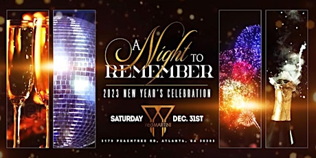 A Night To Remember 2023 New Year's Celebration @ Red Martini Atlanta