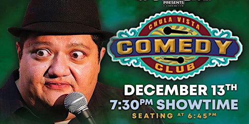 Chula Vista Comedy Club at Basement 241, Tuesday, Dec 13th, 7:30 pm