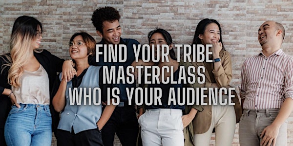 FIND YOUR TRIBE