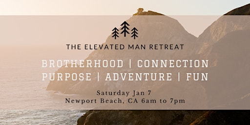 The Elevated Man One Day Retreat