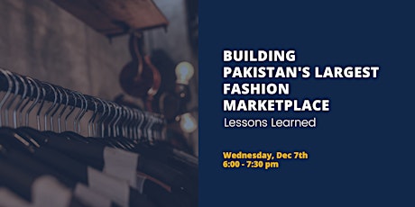Lessons learned while building Pakistan's largest fashion marketplace