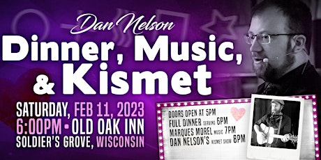 Dinner, Music, & Kismet - Special Valentine's Event!