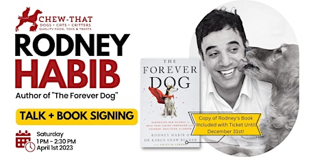 Rodney Habib "The Forever Dog" Talk + Book Signing
