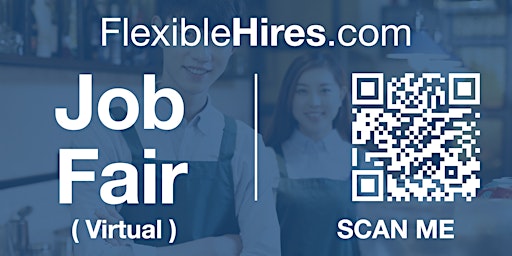 Primaire afbeelding van #FlexibleHires Virtual Job Fair / Career Expo Event #Online