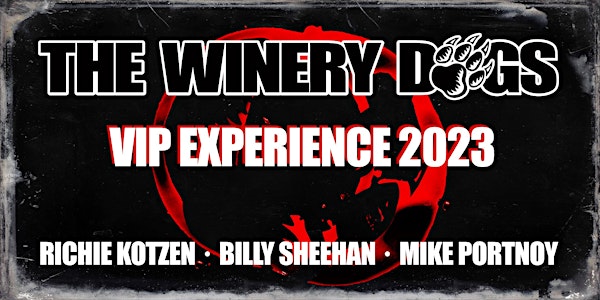 The Winery Dogs VIP 2023 // Jun 20 Cologne Germany