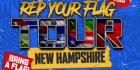 REP YOUR FLAG TOUR - NEW HAMPSHIRE