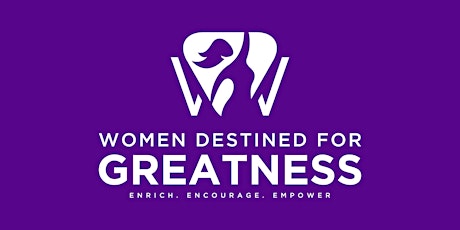 Women Destined for Greatness Empowerment Conference primary image