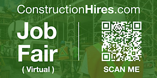 Image principale de #ConstructionHires Virtual Job Fair / Career Expo Event #Boston #BOS