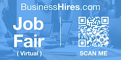 Immagine principale di #BusinessHires Virtual Job Fair / Career Expo Event #Online 