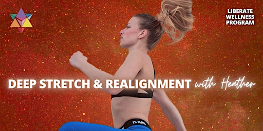 Deep Stretch & Realignment with Heather (Outdoor Garden, LWP)