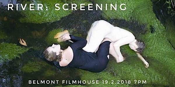 River: Screening