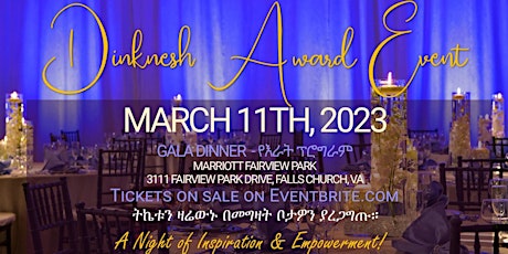 Dinknesh Awards - Gala Dinner