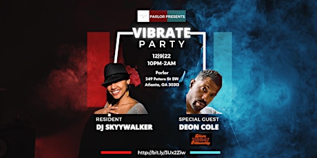 Imagen principal de VIBRATE Party: DJ SkyyWalker w/Special Guest Deon Cole!