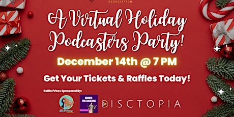 The Black Podcasters Association's Virtual Holiday Podcasters Party