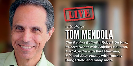 FREE ACTING CLASS WITH TOM MENDOLA