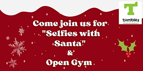 Selfies With Santa @ Tumbles Frisco!