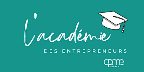 L'Académie des entrepreneurs