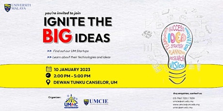 IGNITE THE BIG IDEA @ UM Research Carnival 2022