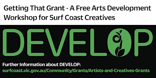 Getting That Grant - A Free Professional Development Workshop for Creatives