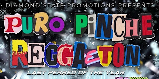 PURO PINCHE REGGAETON LAST PERREO OF THE YEAR LITTLE ROCK