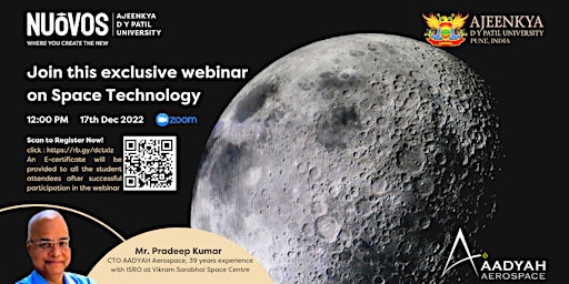 Space Technology Webinar on 17th Dec 2022 | Future Leadership in SpaceTech