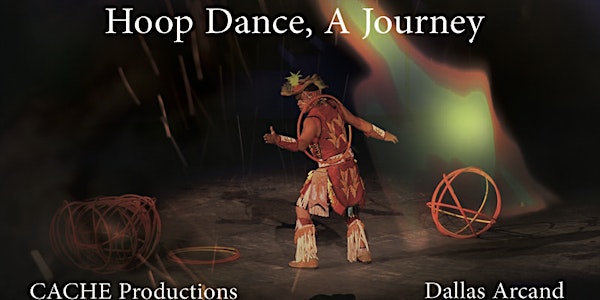Hoop Dance, A Journey - Feature Doc