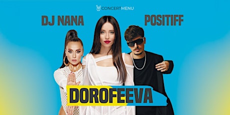 DOROFEEVA x POSITIFF x DJ NANA  Concert // Seattle