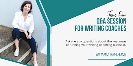 Question and Answer Session for Writing Coaches
