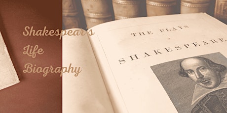 Shakespear's Life Biography