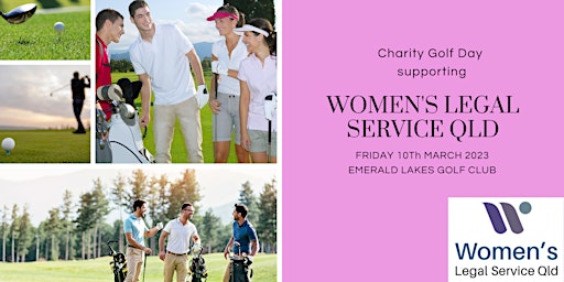 Charity Golf Day Supporting Women's Legal Service QLD