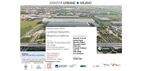 Identità Urbane Milano - Lambrate Rubattino - Magnifica Fabbrica