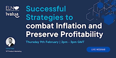 Successful strategies to combat Inflation and Preserve Profitability