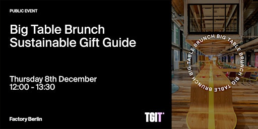 Big Table Brunch: Sustainable Gift Guide