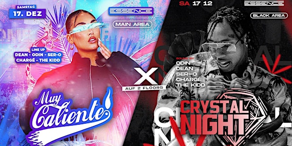 Muy Caliente x Crystal Night |XXL Party|  Sa.17. Dezember | Essence Essen