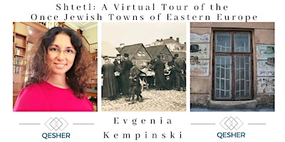 Shtetl Part 2: A Virtual Tour of the Once Jewish Towns of Eastern Europe
